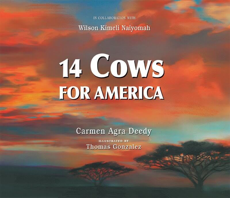14 Cows for America by Carmen Agra Deedy on BookDragon